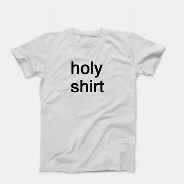 holy shirt